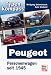 Typenkompass Peugeot. Personenwagen seit 1945.