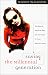 Books : Saving the Millennial Generation: New Ways to Reach the Kids You Care About in These Uncertain Times
