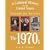 A Cultural History of the United States Through the Decades - The 1970s