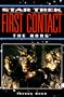 The Borg : First Contact (Star Trek Generations II)