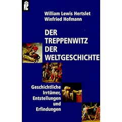 Der Treppenwitz der Weltgeschichte