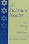 A Holocaust Reader: From Ideology to Annihilation