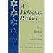 A Holocaust Reader: From Ideology to Annihilation