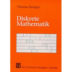 Diskrete Mathematik. Eine Einf�hrung in Theorie und Anwendungen