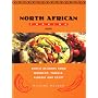 North African Cooking: Exotic Delights from Morocco, Tunisia, Algeria and Egypt (Global Gourmet): Exotic Delights from Morocco, Tunisia, Algeria and Egypt (Global Gourmet)