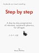 Step-by-step: Anybody Can Teach Reading Step-by-step (A teddy book)