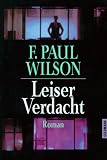 Leiser Verdacht. - F. P. Wilson