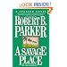 A Savage Place