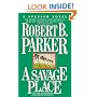 A Savage Place