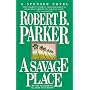 A Savage Place