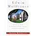 Edwin Mullhouse: The Life and Death of an American Writer 1943-1954 by Jeffrey Cartwright
