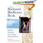 The Backyard Birdhouse Book by  Ren� Laubach and Christyna M. Laubach
