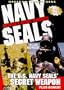 Navy SEALs: America's Secret Warriors