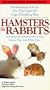 Hamsters/Rabbits/Gerbils/Guinea Pigs [VHS]