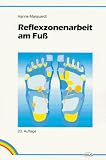 Reflexzonenarbeit am Fuss - Hanne Marquardt
