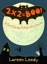 2 X 2 = Boo!: A Set of Spooky Multiplication Stories
