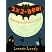 2 X 2 = Boo: A Set of Spooky Multiplication Stories