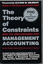 Theory of Constraints and Its Implications for Management Accounting
