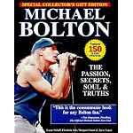 Michael Bolton: The Passion, Secrets, Soul and Truths book cover