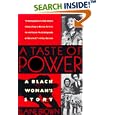 A Taste of Power: A Black Woman's Story