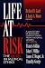 Search : Life at Risk: The Crises in Medical Ethics