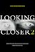 Looking Closer 2, No. 2: Critical Writings on Graphic Design (Bk. 2)