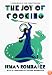 Joy of Cooking 1931 Facsimile Edition: A Facsimile of the First Edition 1931