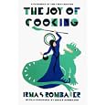 Joy of Cooking 1931 Facsimile Edition: A Facsimile of the First Edition 1931