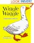 Wiggle Waggle
