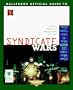 Syndicate Wars: Bullfrog's Official Guide to.... (Secrets of the Games Series)