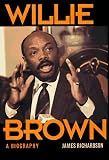 Willie Brown : A Biography