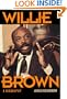 Willie Brown: A Biography