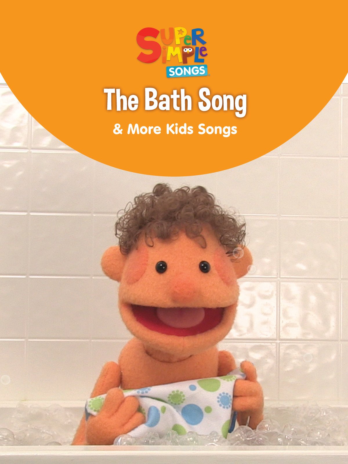 Watch 'The Bath Song & More Kids Songs' on Amazon Prime Video UK