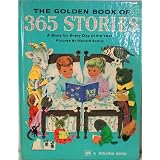 Golden Book of 365 Stories a Story for Every Day of the Year