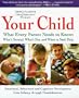 Your Child: What Every Parent Needs to Know