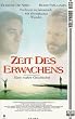 Zeit des Erwachens [VHS]