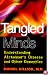 Tangled Minds: Understanding Alzheimer's Disease and Other Dementias