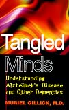 Tangled Minds: Understanding Alzheimer's Disease and Other Dementias