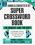 Simon & Schuster Super Crossword Book #10 (Crossword Series , No 10)