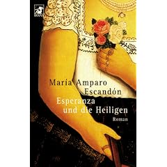 Esperanza und die Heiligen.