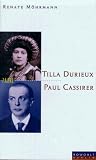 Produkt-Bild: Tilla Durieux und Paul Cassirer. B&uuml;hnengl&uuml;ck und Liebestod