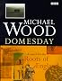 Domesday: A Search for the Roots of England