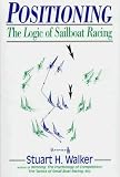 Positioning: The Logic of Sailboat Racing