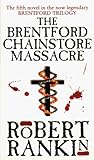 The Brentford Chainstore Massacre