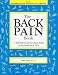 The Back Pain Book: A Self-Help Guide for Daily Relief of Neck & Back Pain