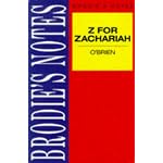 Brodie's Notes on Robert C.O'Brien's "Z. for Zachariah" book cover