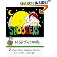 Snoozers : 7 Short Short Bedtime Stories for Lively Little Kids