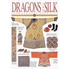 Dragons and Silk from the Forbidden City (The genius of China)