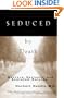Seduced by Death: Doctors, Patients, and Assisted Suicide (Revised and Updated Edition)