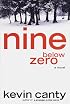 Nine Below Zero